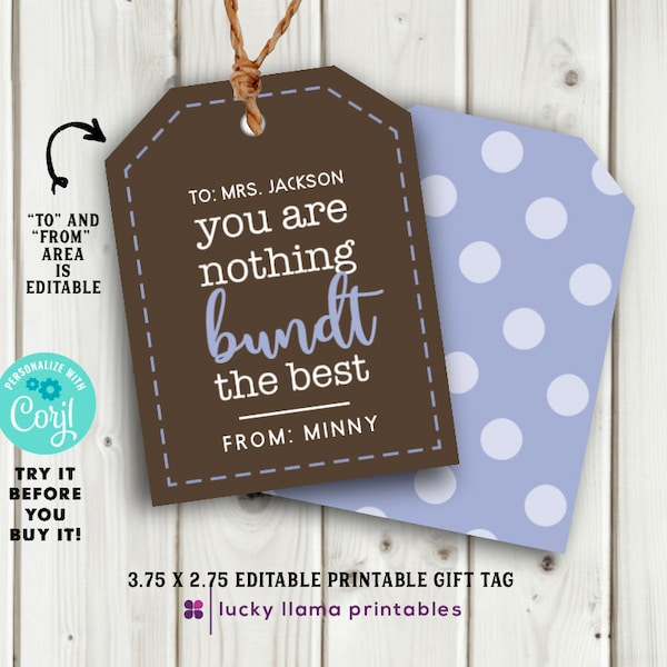 Editable Nothing Bundt the Best Gift Tag -  Instant Download