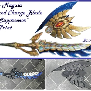 May include: Blueprint of a Shugo Magala Inspired Charge Blade, "The Suppressor." The design features a blade with blue and gold accents, and the text "By Acoustica."