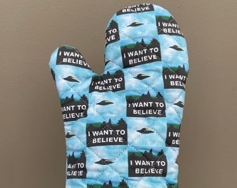 I Want To Believe Oven Mitt