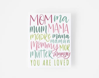 Mother's Day Card - Mothers Day Card - Moms Day Card - Card for Mom - Greeting Card - Hand Lettered Card - Madre, Mutter, Mana, Maman, Ma