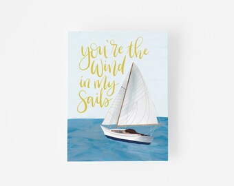 You're the Wind in My Sails, Friendship Love Card, Encouragement Card, Thinking of You, Nautical Boating Ocean, Folded Greeting Card