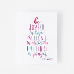 Romans 12:12 Thinking of You Christian Encouragement Card Hand Lettering Card Bible Verse Religious Card Joyful Patient Faithful image 1