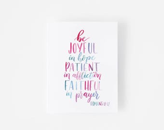 Romans 12:12 - Thinking of You - Christian Encouragement Card - Hand Lettering Card - Bible Verse - Religious Card - Joyful Patient Faithful
