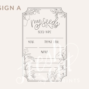 May include: A black and white printable seed packet label with the text "My Seeds" and spaces to fill in the seed type, year, plant date, and notes.