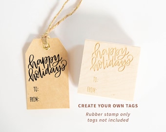 Happy Holidays Rubber Stamp - To From Gift Tag Stamp