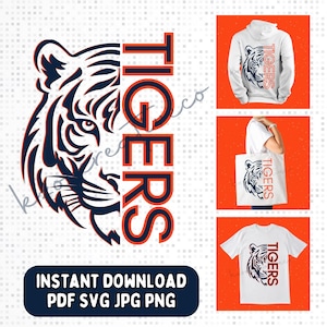 May include: A graphic design featuring a tiger's face, split vertically, with the word "TIGERS" in orange. The design is on a white hoodie, tote bag, and t-shirt. The bottom of the image has the text "INSTANT DOWNLOAD PDF SVG JPG PNG".