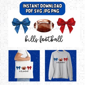 Süße Bills Fußball Digitale Datei, Bills Bögen SVG, Buffalo PNG, pdf, jpg