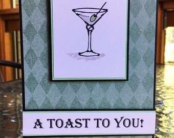 A Toast to You, congratulations card, handmade card, cocktail card, achievement card, retirement, new job, encouragement card, MADE TO ORDER