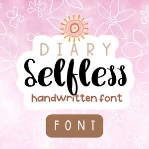 Diary Selfless - Una fuente manuscrita, peculiar - Fuente Procreate, Fuente GoodNotes, Fuente Planner, Niños, Fuentes de diseñador