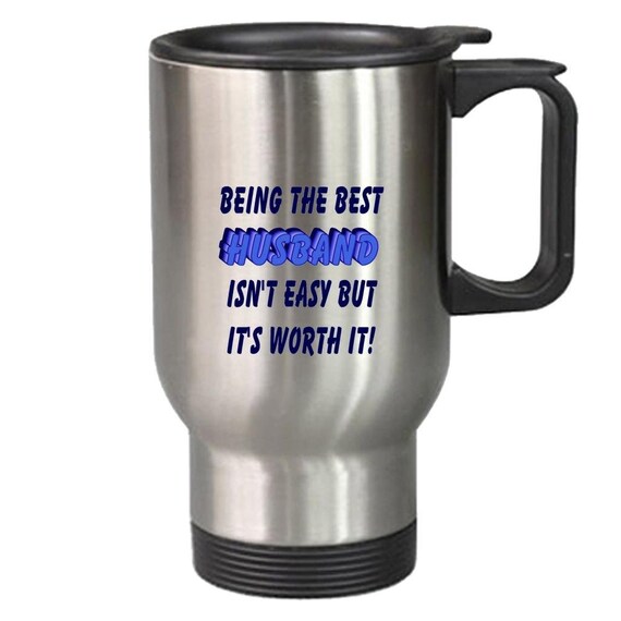 Travel Mug Being The Best Husband Mug Wedding Anniversary Etsy