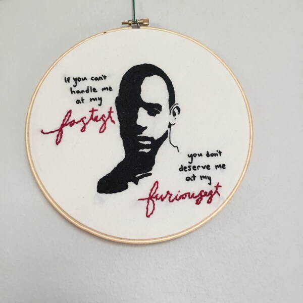 Vin Diesel handembroidery - "if you can't handle me at my fastest..."