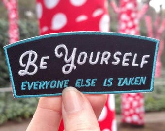 Oscar Wilde Patch - Be Yourself - Everyone Else is Taken - Iron on Patch