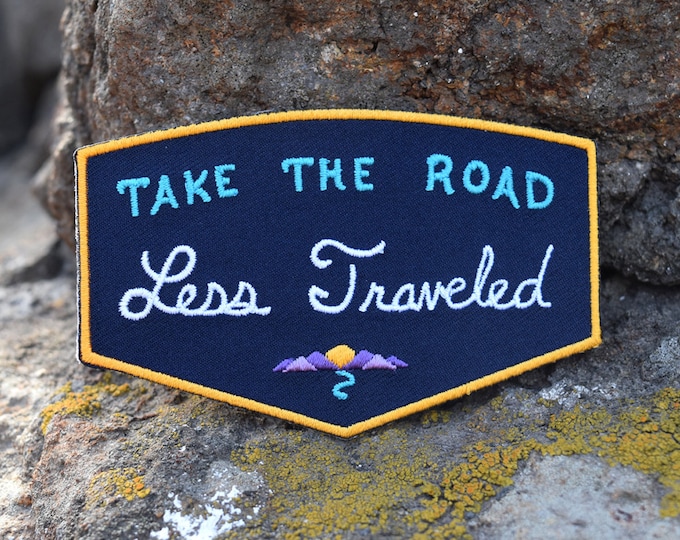 Road Less Traveled Patch Take the Adventure Wanderlust Iron on Camping Patches - Etsy