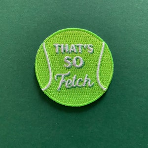 Mini That’s So Fetch Patch - Iron on Explorer Embroidered Badge