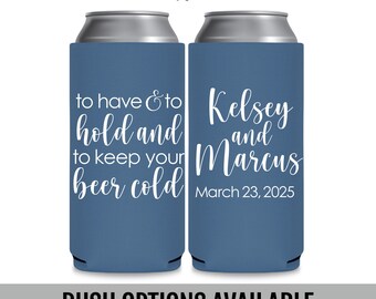 Personalized Wedding Slim Can Coolers, To Have and To Hold, Beer Keepsakes
