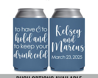 Personalized Wedding Can Coolers, To Have & To Hold, Drink Holder Bulk Favors