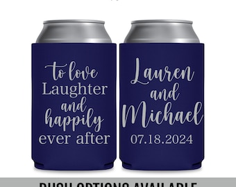 Fairytale Wedding Can Coolers — To Love Laughter & Happily Ever After Custom Wedding Favors for Guests in Bulk