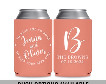 Personalized Wedding Can Coolers — To Have and To Hold To Keep Your Beer Cold Funny Wedding Favors for Guests in Bulk
