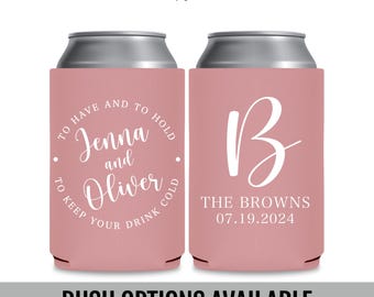 Personalized Wedding Can Coolers — To Have and To Hold To Keep Your Drink Cold Funny Wedding Favors for Guests in Bulk