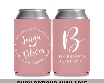Personalized Wedding Can Cooler, Bridal Shower Favor, To Have & Hold Drink Sleeve