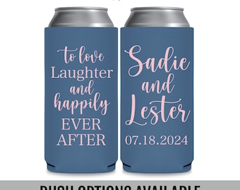 Fairytale Wedding Can Coolers — To Love Laughter & Happily Ever After Custom Wedding Favors for Guests in Bulk