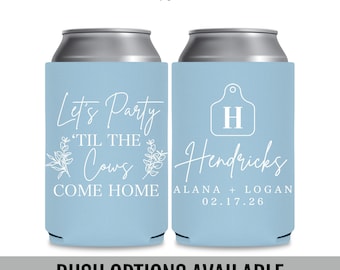 Personalized Country Wedding Can Coolers, Farmhouse Party Favors, Til The Cows Come Home