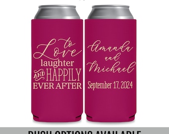 Fairytale Wedding Slim Can Coolers, To Love Laughter and Happily Ever After, Personalized