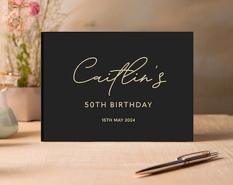 Personalized Milestone Birthday Guest Book: Hardback Party Signature Book