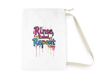 Rinse Rebel Repeat Unisex Laundry Bag - Portable Clothing Carrier