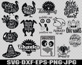 Thanksgiving Svg Bundle, Thanksgiving Svg, Gobble Me Swallow Me, Let's Get Basted, Silhouette Cut Files,  Svg, Dxf, Eps, Pdf, Jpg, Png.