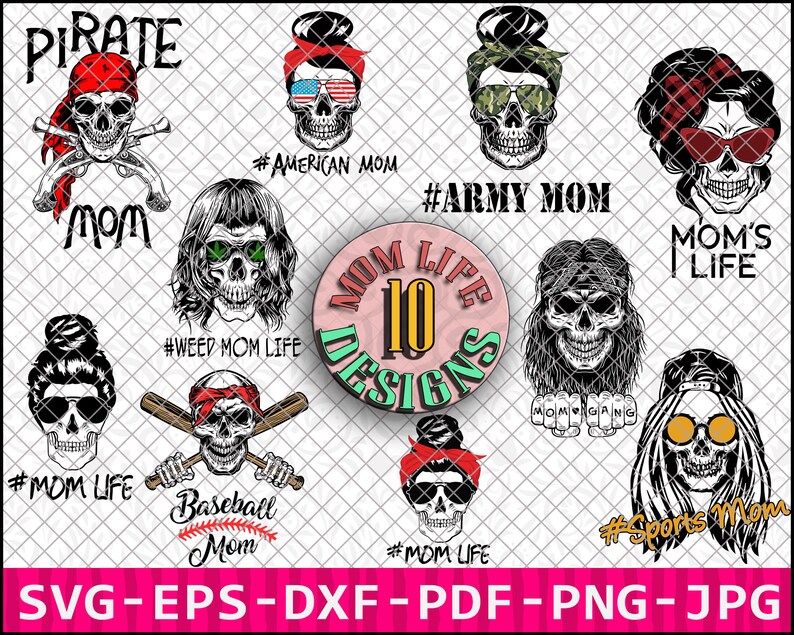 Download Mom life SVG Messy bun skull svg Mom life Bundle ...