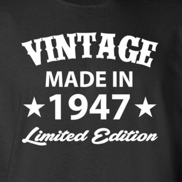 75th Birthday Gift For Man Born In 1947 (Any Year) 75 Years Old Gifts For Grandpa T Shirt 75th Bday Present Unisex Top Ladies Mens Tshirt