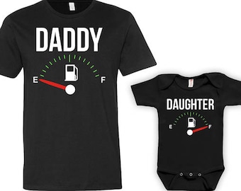 Daddy Daughter Shirts Dad And Daughter Matching Set Father And Daughter Gift Daddy And Me Clothing Fuel Empty Full Bodysuit - JM121-124
