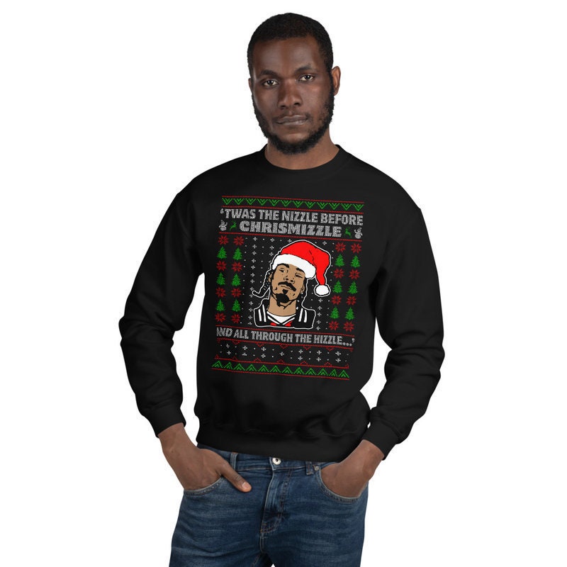 Snoop Doggy Dogg Twas The Nizzle Before Chrismizzle Xmas Sweatshirt