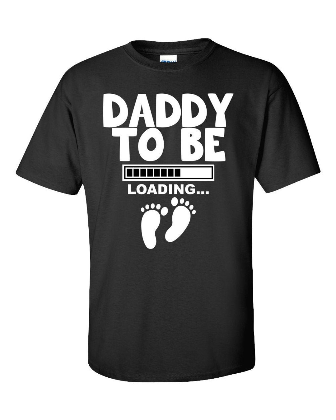 Daddy to Be Loading... Tshirt New Dad Shirt Expecting Father New Baby