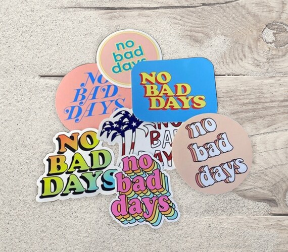 NO BAD DAYS® Fun Sticker Pack Decal Set - Etsy
