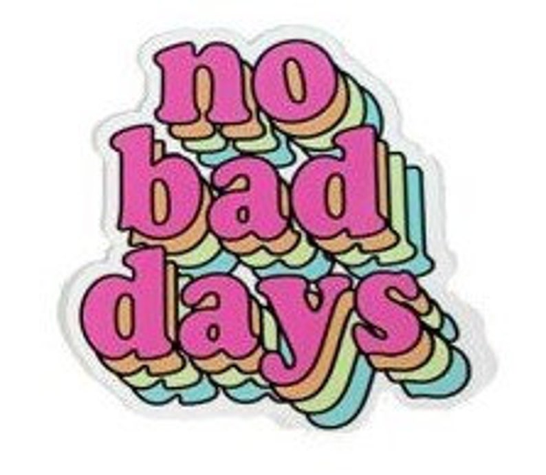 NO BAD DAYS® Fun Sticker Pack Decal Set - Etsy