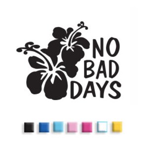 NO BAD DAYS® Hibiscus 2 Calcomanía Sticker