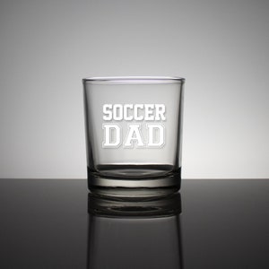 SOCCER DAD - 14oz Whiskey Glass - Personalized Whiskey Glasses, Etched Rocks Glasses, Fathers Day