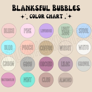 Puede incluir: Una carta de colores titulada "Blanksful Bubbles" con una variedad de muestras de colores. La carta incluye colores como rubor, rosa, lavanda, salvia clara, acero, azul, melocotón, café, trigo, blanco, crema, gris, orquídea, lila, grava, sandía, menta, arcilla y almendra.