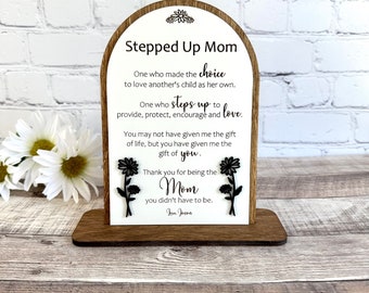 Stepped Up Mom Sign, Personalized Mother's Day Gift, Bonus Mom Sign, Step Mom Gift, Engraved Sign, Gift for Adoption or Blended Family