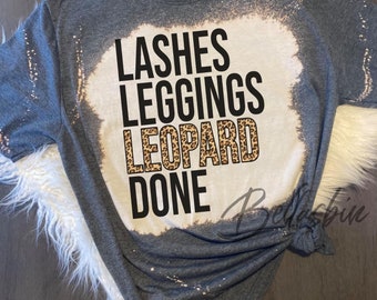 Lashes leggings leopard done unisex tee