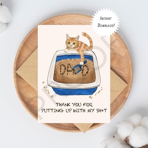 Cartão engraçado de Dia dos Pais para o pai gato | "Obrigado por aguentar a minha m*rda" | Humor na caixa de areia | Download digital