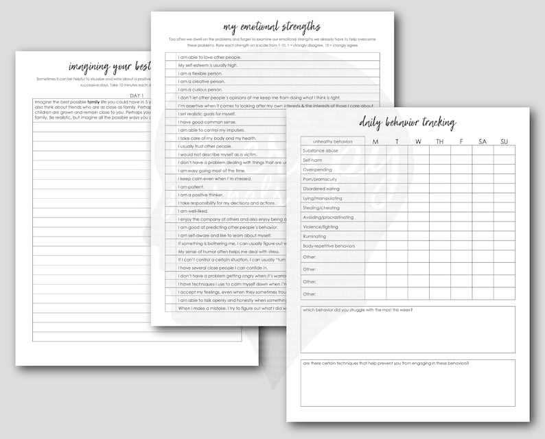 May include: Three white printable pages for mental health and wellness. The pages include prompts for imagining your best, a list of emotional strengths, and a daily behavior tracking chart. The text is in black.
