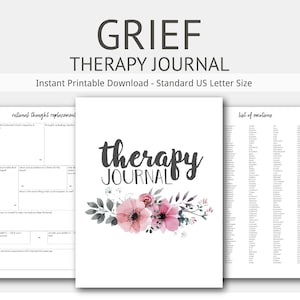 Grief Therapy Journal: Mental Health, Depression, Anxiety, Death, Loss, Rejection, Counseling, Instant Printable Download image 1