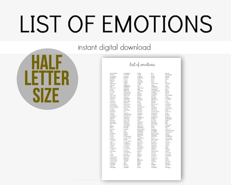May include: A printable list of emotions, titled "list of emotions", in black text on a white background. The list is in a half letter size format.