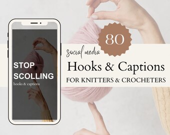 Social Media Hooks und Bildunterschriften für Stricker und Häkeler TikTok Viral Video Prompts für Stricken Häkeln Garn Small Business Marketing