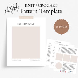 Può includere: Un modello di schema di maglia o uncinetto stampabile con uno sfondo beige. Il modello include sezioni per il nome dello schema, il nome del tuo negozio, il tuo sito web, le abbreviazioni dello schema, le note e informazioni sul designer. Il modello è lungo 16 pagine.