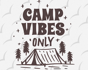 Camping Sublimation SVG, Camping shirt png, Summer Sublimation, Camping Cut Files, Adventure svg, Happy Camper svg, Keep calm T shirt svg