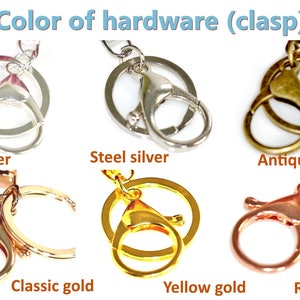May include: Image showcasing keychains with various clasp colors. The options include light silver, steel silver, antique brass, classic gold, yellow gold, and rose gold. The text at the top reads "Color of hardware (clasp)".
